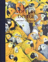 La volière dorée（金の鳥かご）翻訳付　取り寄せ