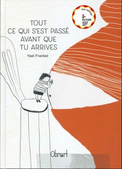 画像1: TOUT CE QUI S'EST PASSÉ AVANT QUE TU ARRIVES （弟がやって来る）翻訳付