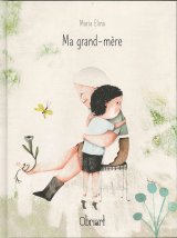 画像: Ma grand-mère（ボクのおばあちゃん）翻訳付 取寄せ