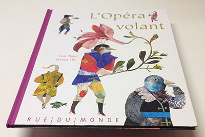 画像: L’opéra volant（空飛ぶオペラ） 翻訳付