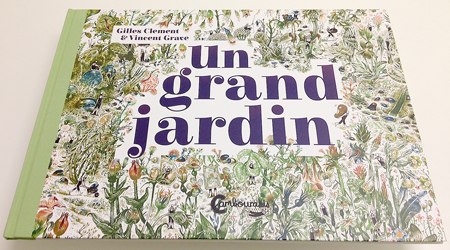 画像: Un grand jardin （庭づくりの12か月） 翻訳付 取寄せ
