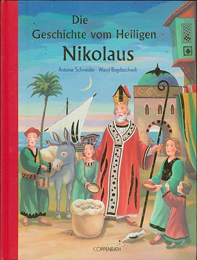 画像1: Die Geschichte vom Heiligen Nikolaus（聖ニコラウスの物語）抄訳付