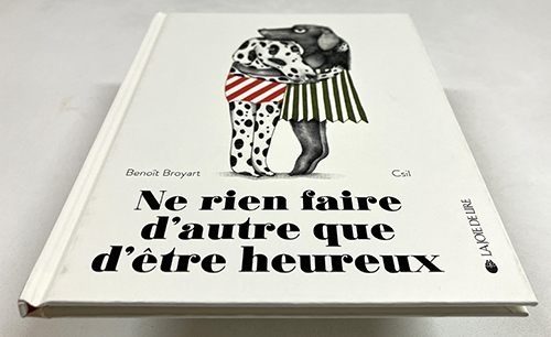 画像: Ne rien faire d'autre que d'être heureux（ふたり－幸せだったらいいじゃない） 翻訳付